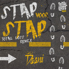 Stap voor Stap (Daani Total Loss Remix)