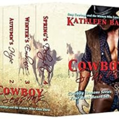 DOWNLOAD KINDLE 💓 Cowboy Seasons: Four Book Boxed Set by Kathleen Ball [KINDLE PDF E