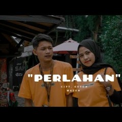 Guyon Waton - Perlahan Cover Didik Budi Ft Cindi Cintya Dewi ( Cover Video Clip )
