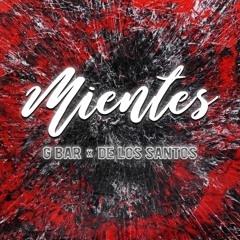 Mientes (Remix)