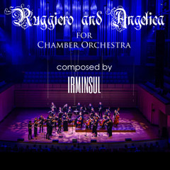 Ruggerio and Angelica - Chamber Orchestra