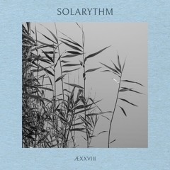 ÆXXVIII - Solarythm