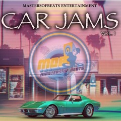 ''CAR JAMS'' Vol.1 (Mastersofbeats Entertainment)