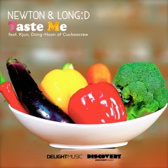 Newton & LONG D - Taste Me (Feat. Kjun, Dong - Hoon)