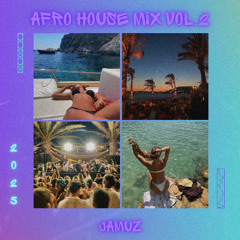 Afro House Mix Vol. 2