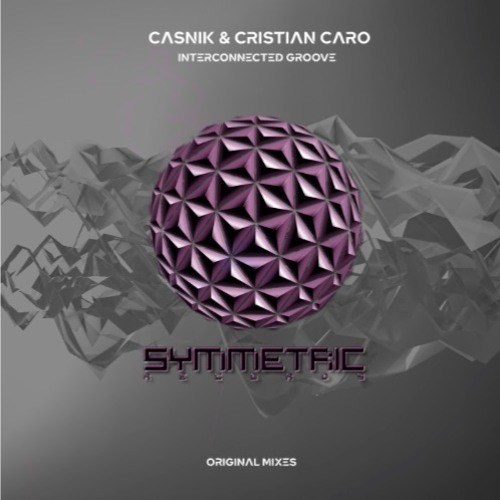 Casnik, Cristian Caro - Brotherhood [Symmetric Records]