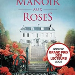 [Télécharger en format epub] Le Manoir aux roses au format numérique S1fvI