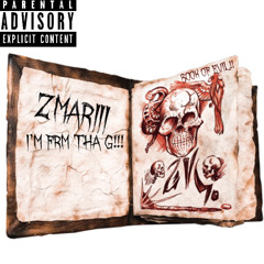 Zmariii- i’m From The G