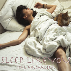 Sleep Like You (Remix)