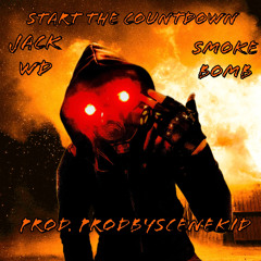 Start the Countdown feat. Smoke Bomb (Prod. prodbySceneKid)