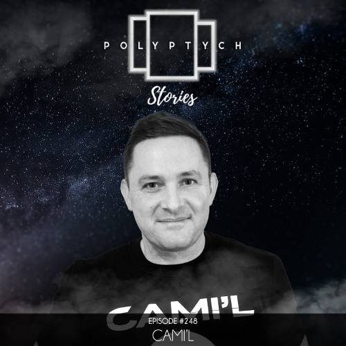 Polyptych Stories | Episode #248 - Cami'L