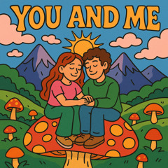 You and Me