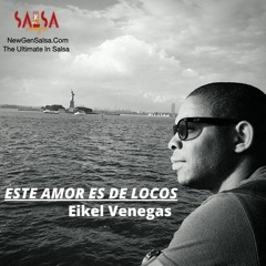 Este Amor De Locos - Eikel Venegas