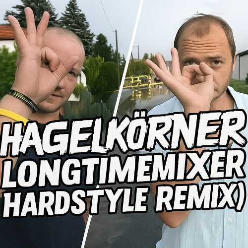 Blaulicht-Magazin - Solche Hagelkörner (Longtimemixer HARDSTYLE Remix)