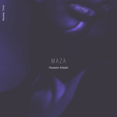 Hussein Arbabi - Maza