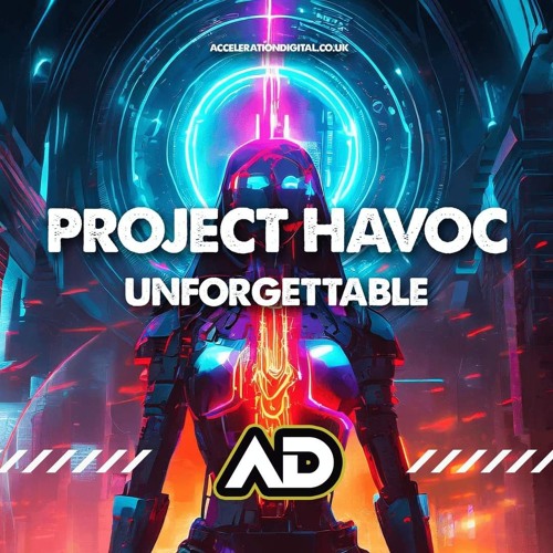 PROJECT HAVOC - UNFORGETTABLE (OUT NOW !!!!!!)