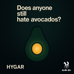 Does anyone still hate avocados? - Hygar