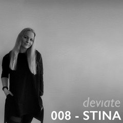 Deviate Guest Mix 008 - Stina