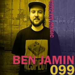 The Magic Trackast 099 - Ben Jamin [UK]
