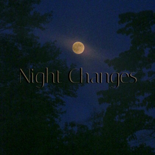 night changes covers night changes covers