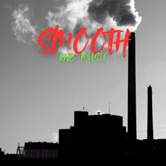 SMOOTH - Alternative RnB Music (8)