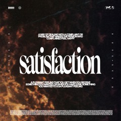 Satisfaction (King Macarella Remix)
