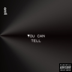 Leggacy - You Can Tell