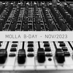 Beren @ Molla B-Day | Nov - 2023