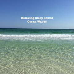 Ocean Waves for Sleep