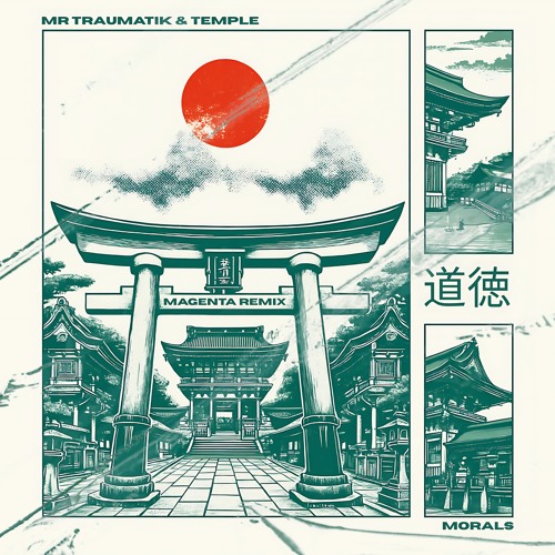 Morals (Magenta Remix)