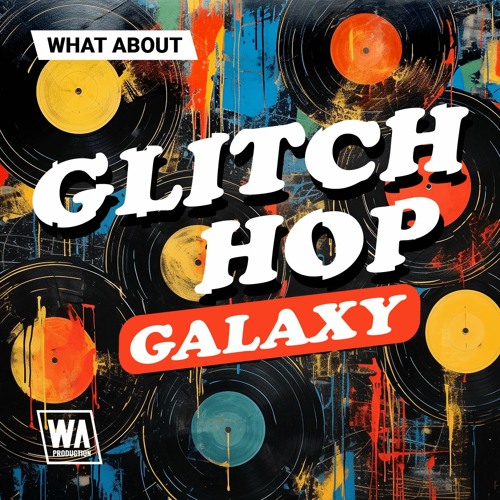 Glitch Hop Galaxy | KOAN Sound Style Sounds, MIDI & Presets