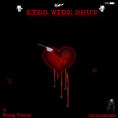 Eyes Wide Shut