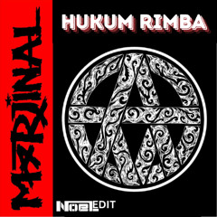 Marjinal - Hukum Rimba (NOEL Edit) | BUY = FREE DOWNLOAD !!