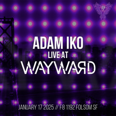 2025-01-17 Live at Wayward