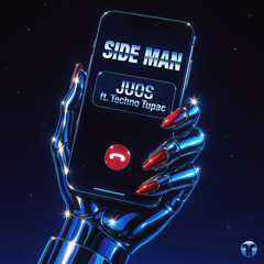 Side Man (feat. Techno Tupac)