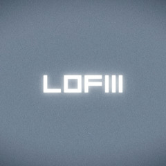 LOFIII