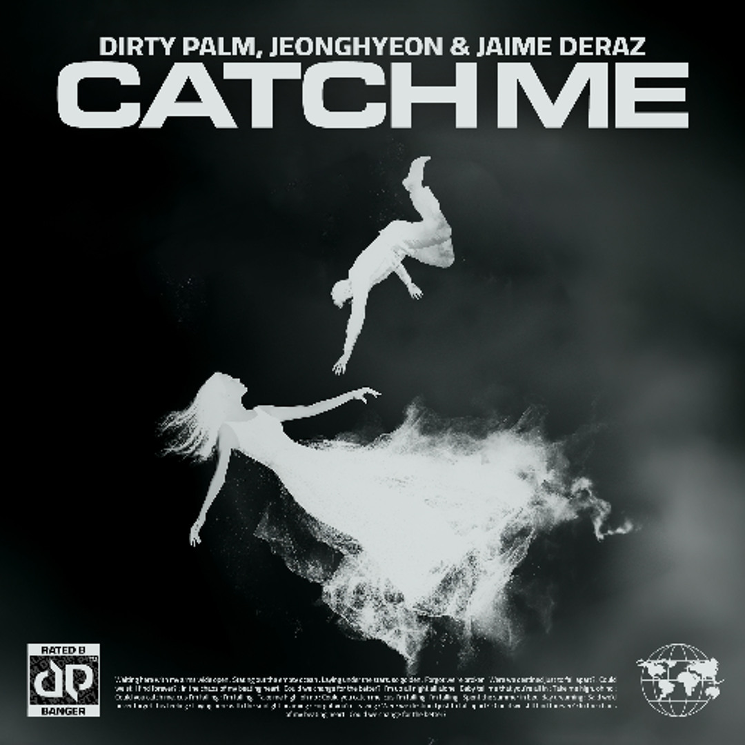 Stream Catch Me (feat. Jaime Deraz) by Dirty Palm | Listen online