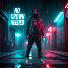 No Crown Needed