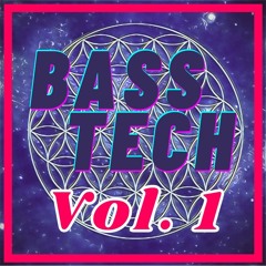 Mix: Bass Tech Vol. 1