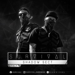 SURVIVAL Podcast #150 by Shadow Sect
