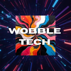 Wobble Tech