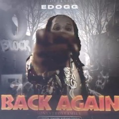 Edogg - BackAgain