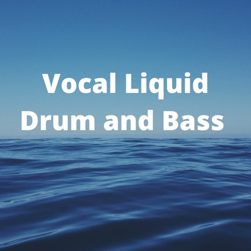 Stream Paul Guy Listen to VOCAL DRUM AND BASS MIXES playlist online
