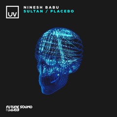Ninesh Babu - Sultan [UV]