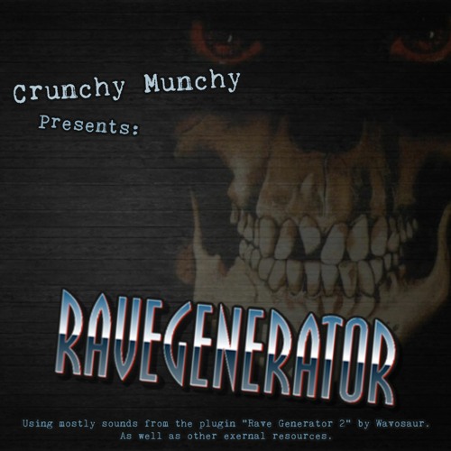 Rave Generator