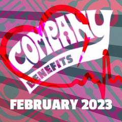 February 2023 Company Benefits