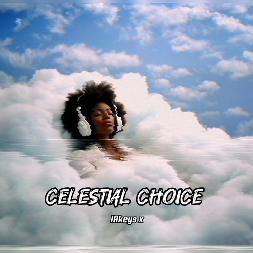 Celestial Choices (Radio Edit)