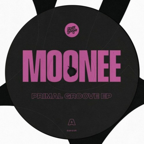Moonee / Primal Groove EP Moonee / Primal Groove EP