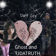 Don’t Cry