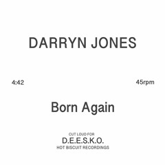 Born Again Available Soon... Hot Biscuit Recordings
